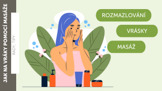 Masáž obličeje - jak na vrásky