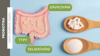 Probiotika - nejčastější otázky